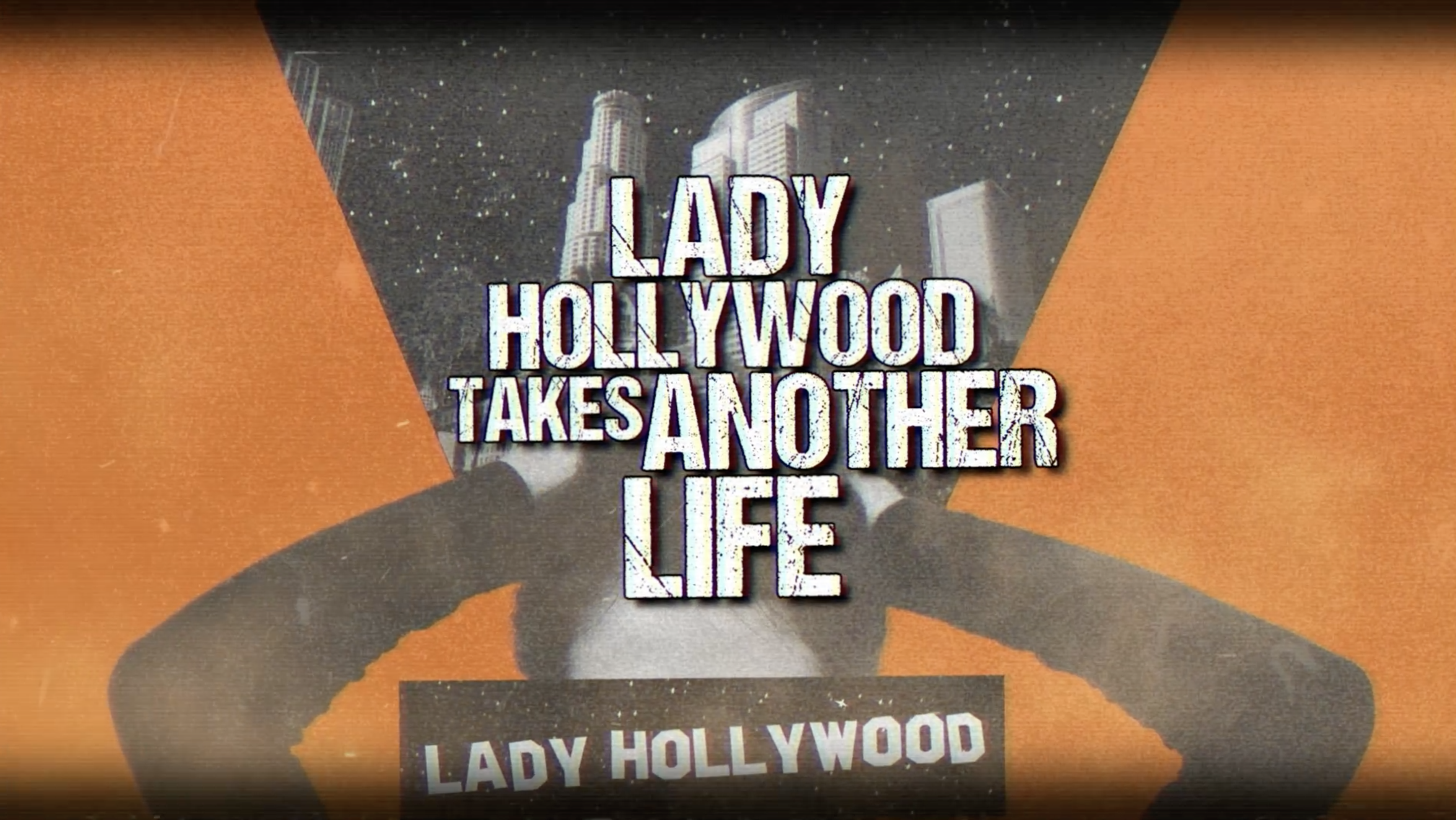 Lady Hollywood Lyric Video