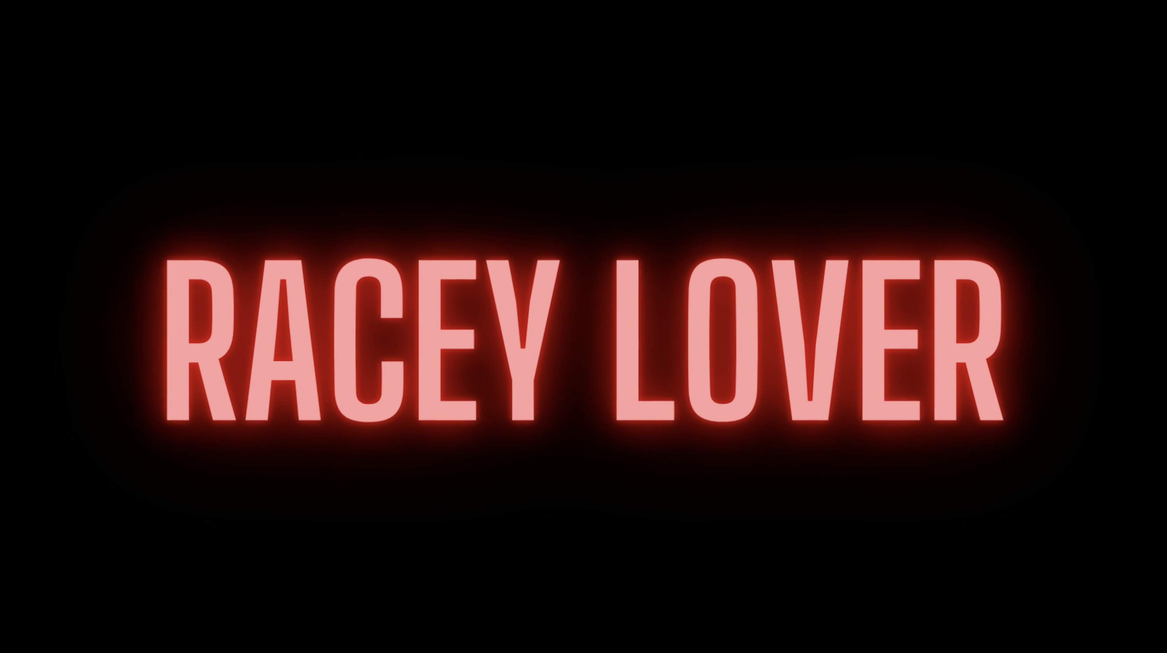 Racey Lover Song Teaser